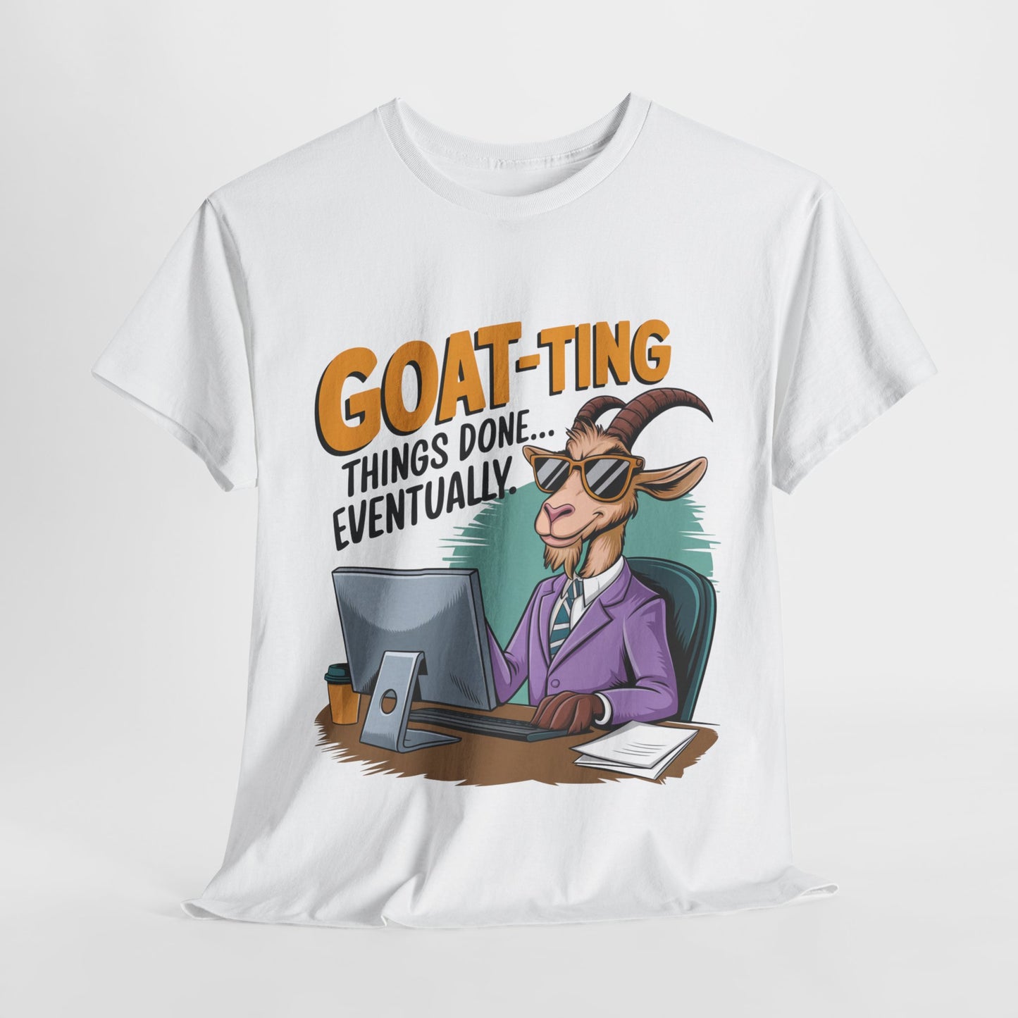 Funny Goat-Themed Unisex Heavy Cotton Tee - "GOAT-Ting Things Done... Eventually"