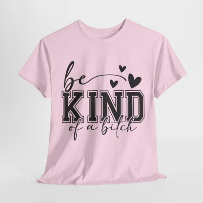 Sarkasmus-Zitat-T-Shirt Sei freundlich