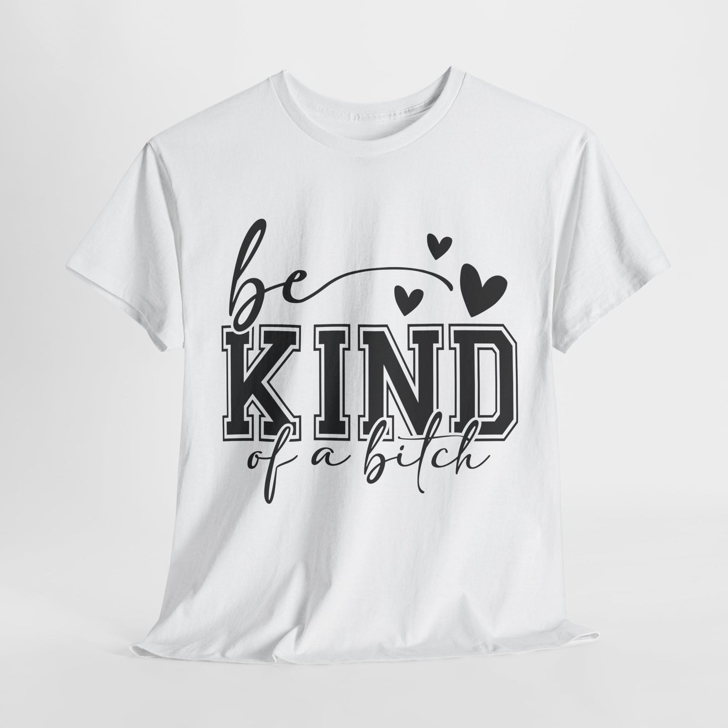 Sarkasmus-Zitat-T-Shirt Sei freundlich
