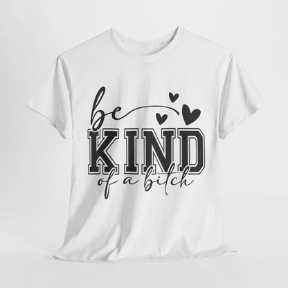 Sarkasmus-Zitat-T-Shirt Sei freundlich