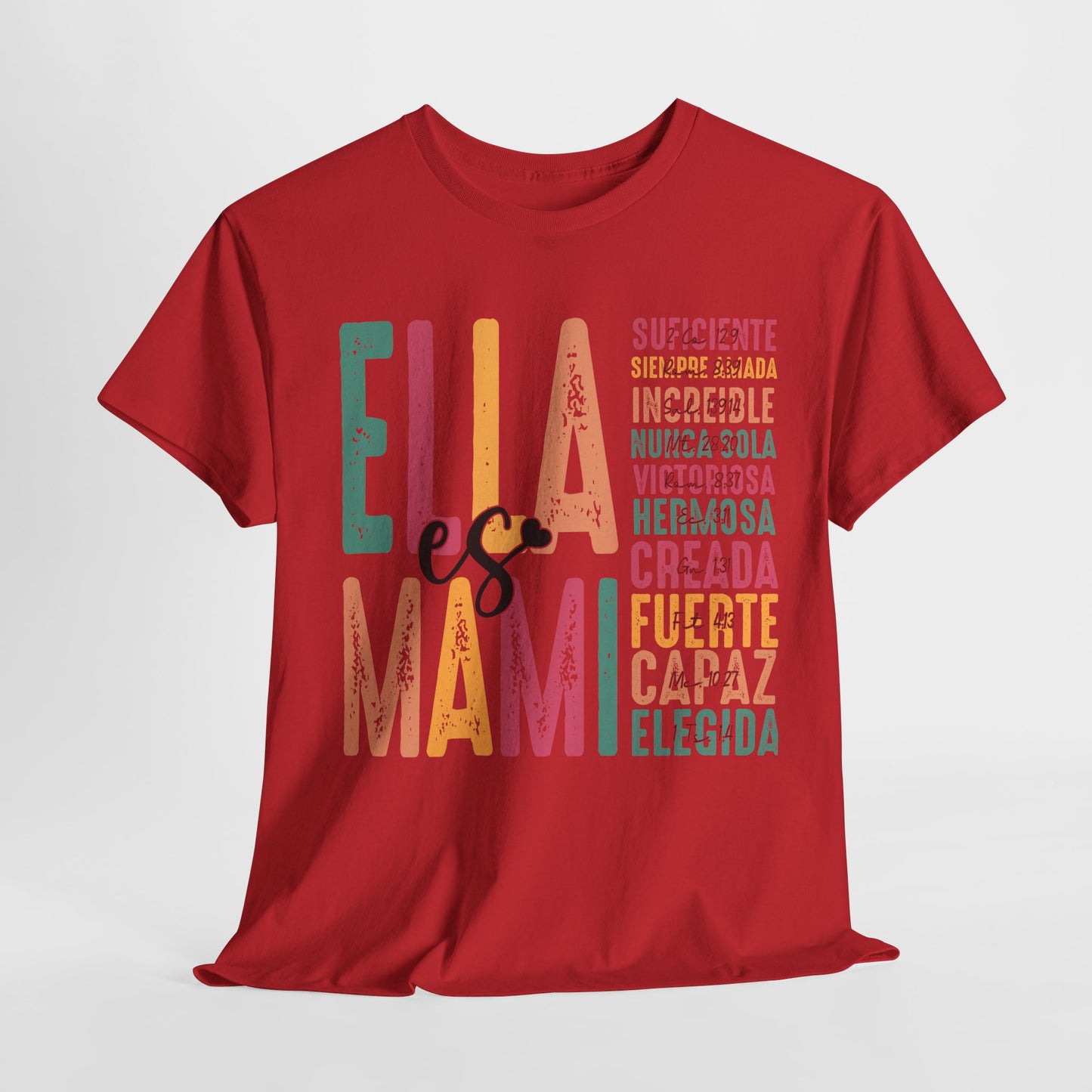 Empowering Unisex Heavy Cotton Tee - "Ella es Mami" Inspirational Shirt
