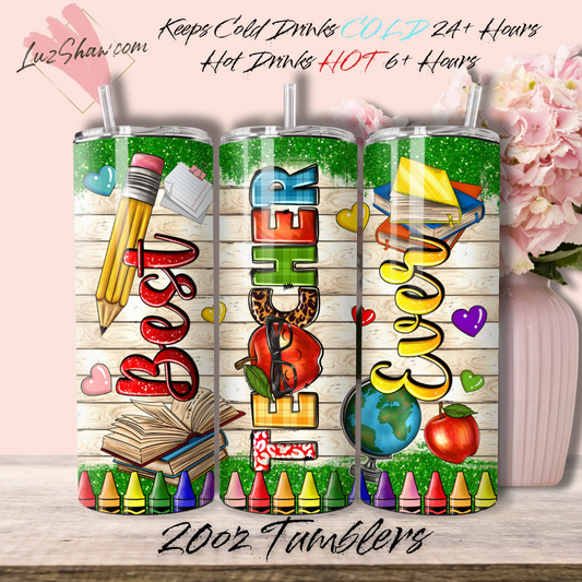 Best Teacher Ever 20oz Stainless Steel Custom Sublimation Print Double Wall Vacuum Insulated Tumbler