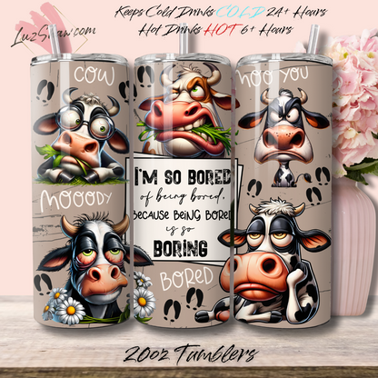 Funny Cows So Bored 20oz Stainless Steel Custom Sublimation Print Double Wall Vacuum Insulated Tumbler