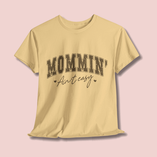 Mom Life Not Easy Unisex Tee Shirt