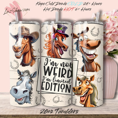 Funny Quotes Horses 20oz Stainless Steel Custom Sublimation Print Double Wall Vacuum Insulated Tumbler