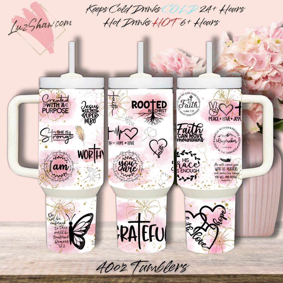 Spiritual Quotes White Pink Design 40oz Stainless Steel Custom Sublimation Print Double Wall Vacuum Insulated Tumbler